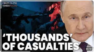 Times Radio: Putin’s costly push on Pokrovsk leaves Russian offensives exposed across Ukraine