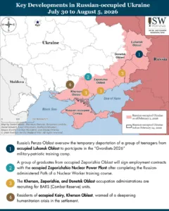 Key Developments in Russian-occupied Ukraine, July 30 to August 5, 2026