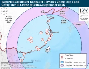 Reported Maximum Ranges of Taiwan’s Ching Tien I and Ching Tien II Cruise Missiles, September 2026